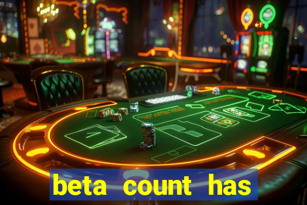 beta count has changed pt br